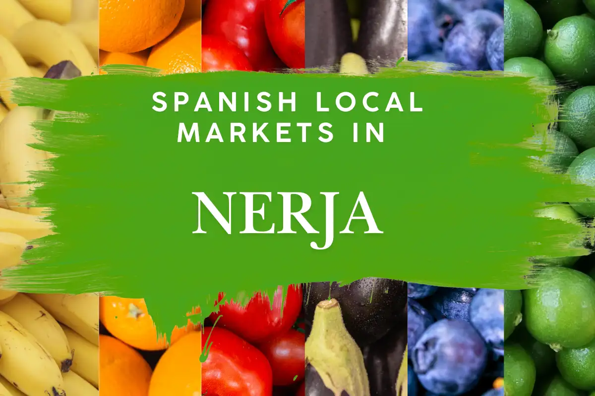 Markets in Markets in Nerja